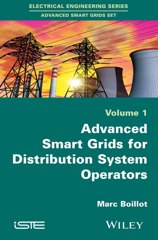 Advanced Smartgrids for Distribution System Operators, Volume 1 (Hardback) 9781848217379