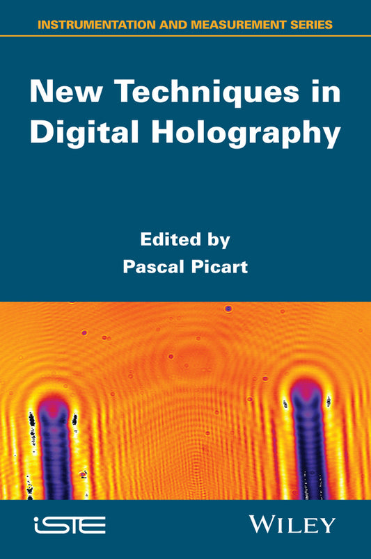 New Techniques in Digital Holography (Hardback) 9781848217737