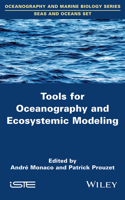 Tools for Oceanography and Ecosystemic Modeling (Hardback) 9781848217782