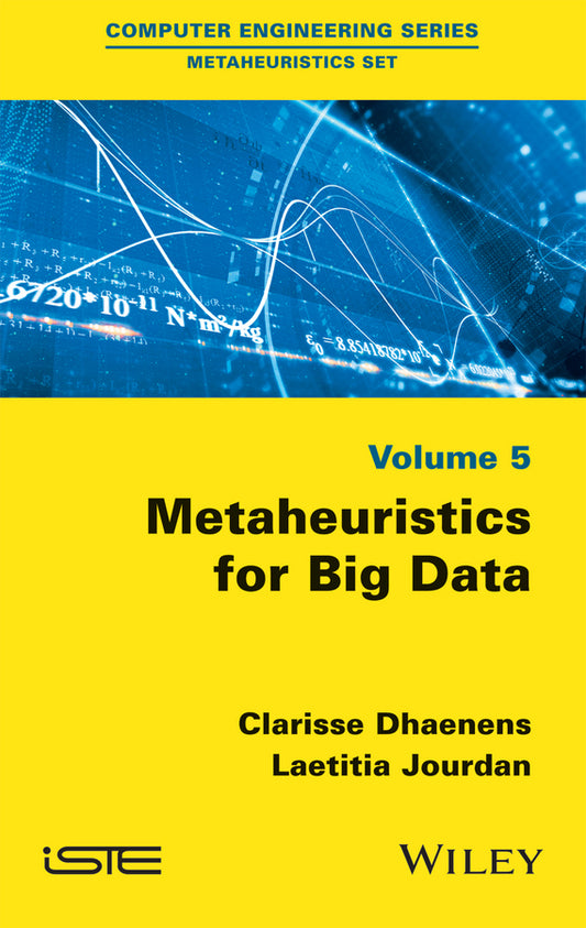 Metaheuristics for Big Data (Hardback) 9781848218062