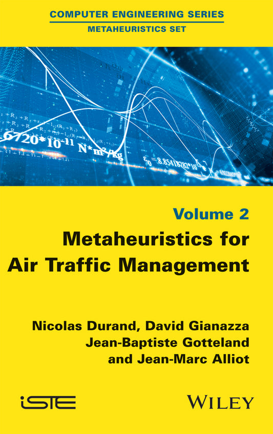 Metaheuristics for Air Traffic Management (Hardback) 9781848218109
