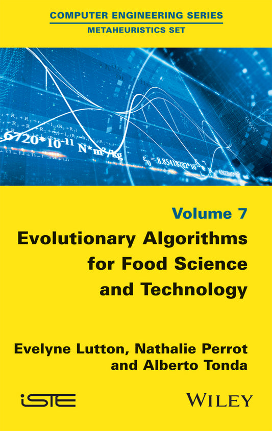 Evolutionary Algorithms for Food Science and Technology (Hardback) 9781848218130