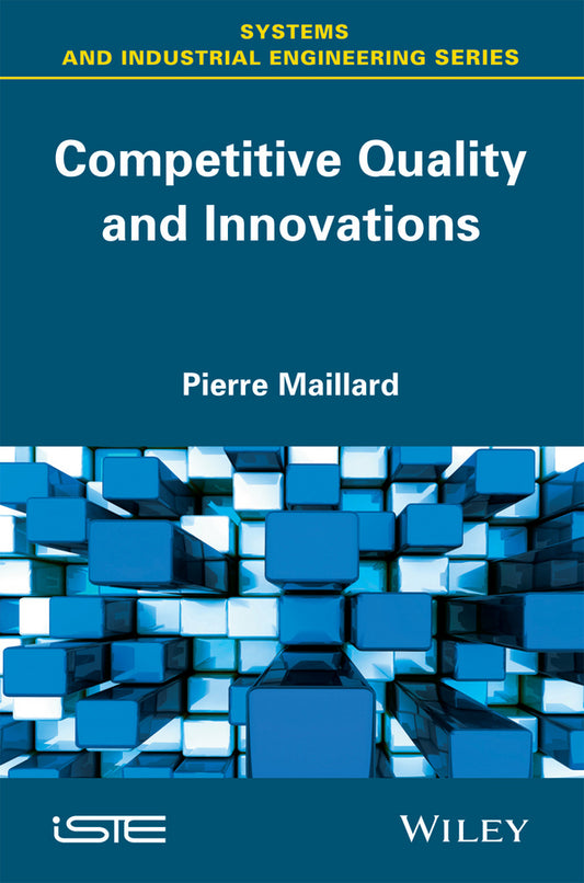 Competitive Quality and Innovation (Hardback) 9781848218208