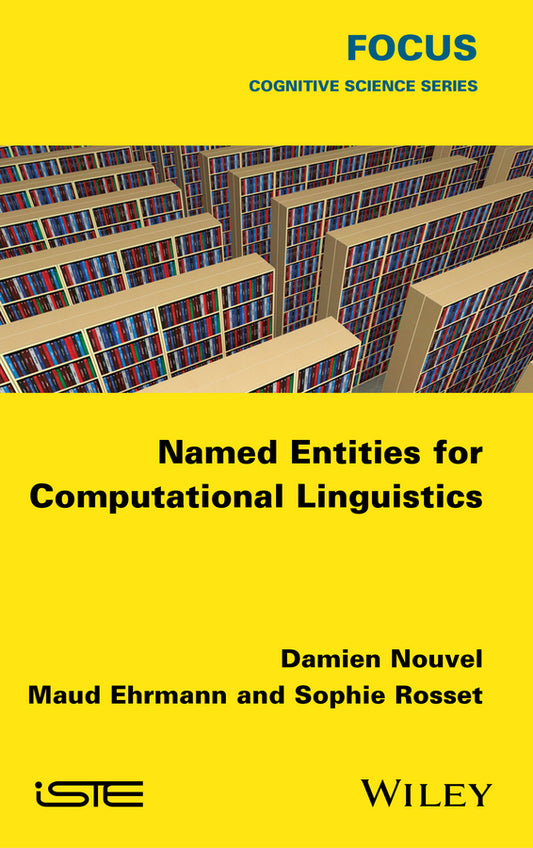 Named Entities for Computational Linguistics (Hardback) 9781848218383