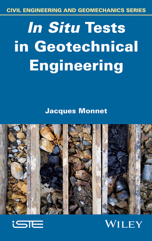 In Situ Tests in Geotechnical Engineering (Hardback) 9781848218499