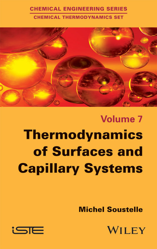Thermodynamics of Surfaces and Capillary Systems (Hardback) 9781848218703