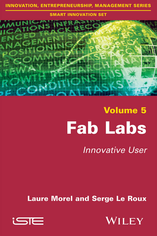 Fab Labs; Innovative User (Paperback / softback) 9781848218727