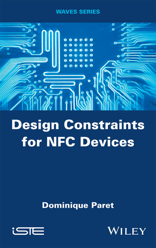 Design Constraints for NFC Devices (Hardback) 9781848218840