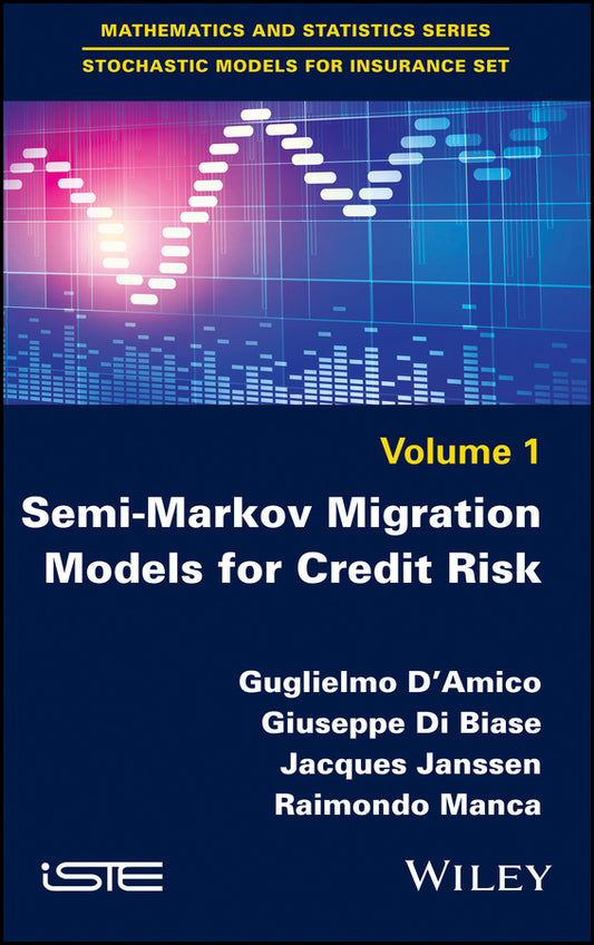 Semi-Markov Migration Models for Credit Risk (Hardback) 9781848219052