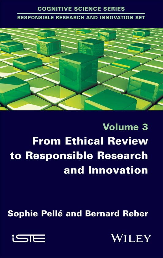 From Ethical Review to Responsible Research and Innovation (Hardback) 9781848219151
