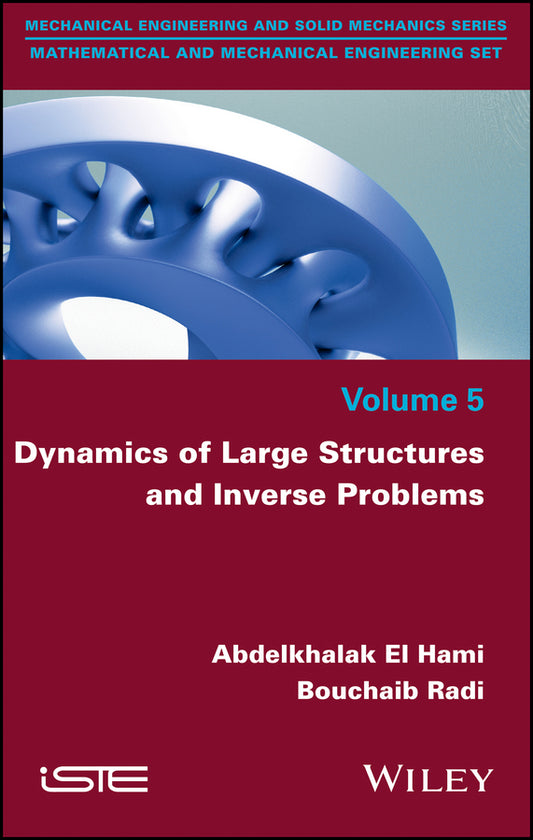 Dynamics of Large Structures and Inverse Problems (Hardback) 9781848219526