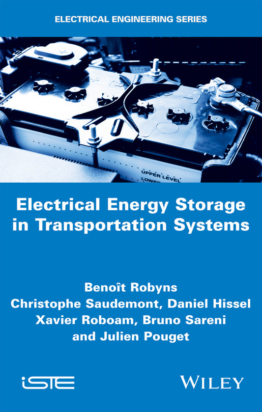 Electrical Energy Storage in Transportation Systems (Hardback) 9781848219809