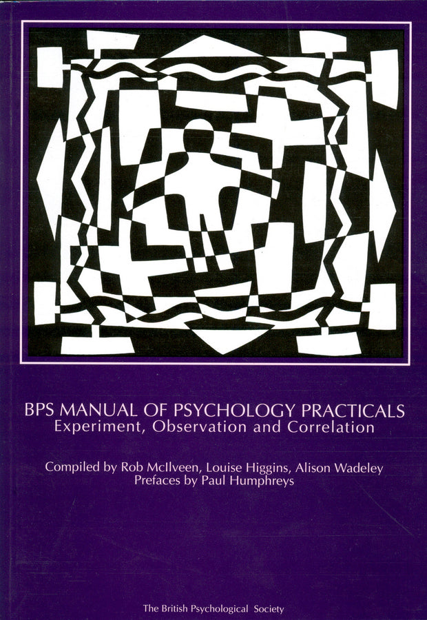BPS Manual of Psychology Practicals; Experiment, Observation and Correlation (Paperback / softback) 9781854330741