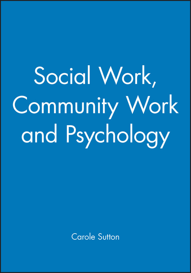 Social Work, Community Work and Psychology (Paperback / softback) 9781854331106