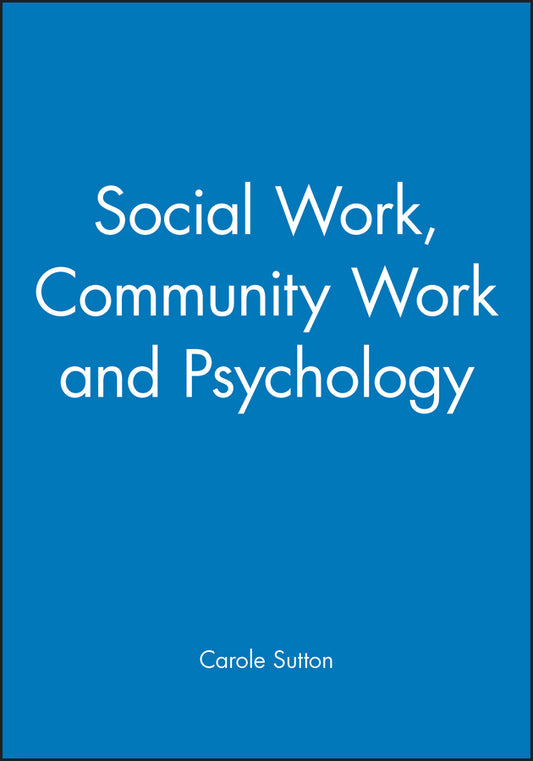 Social Work, Community Work and Psychology (Paperback / softback) 9781854331106