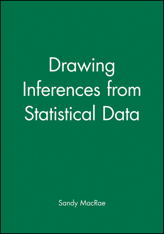 Drawing Inferences from Statistical Data (Paperback / softback) 9781854331168