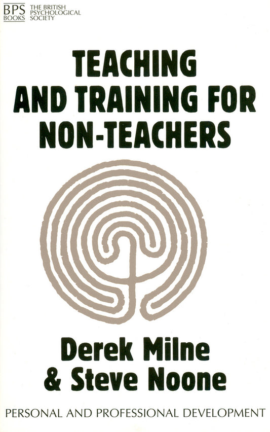 Teaching and Training for Non-Teachers (Paperback / softback) 9781854331847
