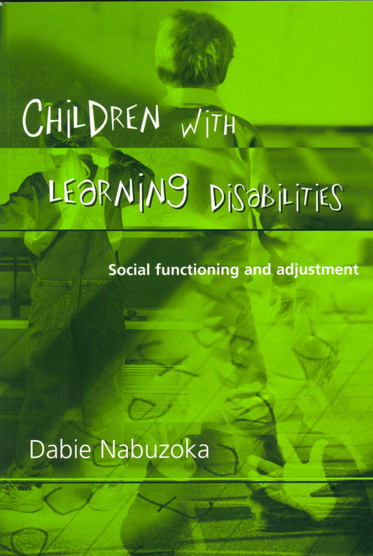 Children with Learning Disabilities; Social Functioning and Adjustment (Paperback / softback) 9781854333261