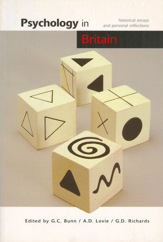 Psychology in Britain; Historical Essays and Personal Reflections (Paperback / softback) 9781854333322