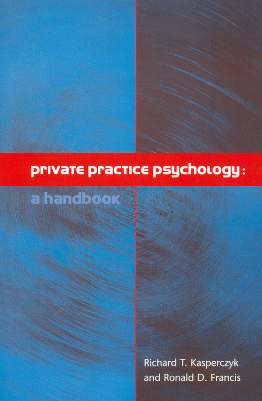 Private Practice Psychology; A Handbook (Paperback / softback) 9781854333438