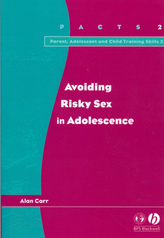 Avoiding Risky Sex in Adolescence (Paperback / softback) 9781854333490
