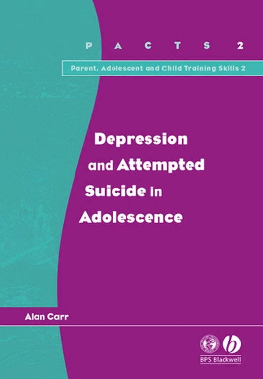 Depression and Attempted Suicide in Adolescents (Paperback / softback) 9781854333506