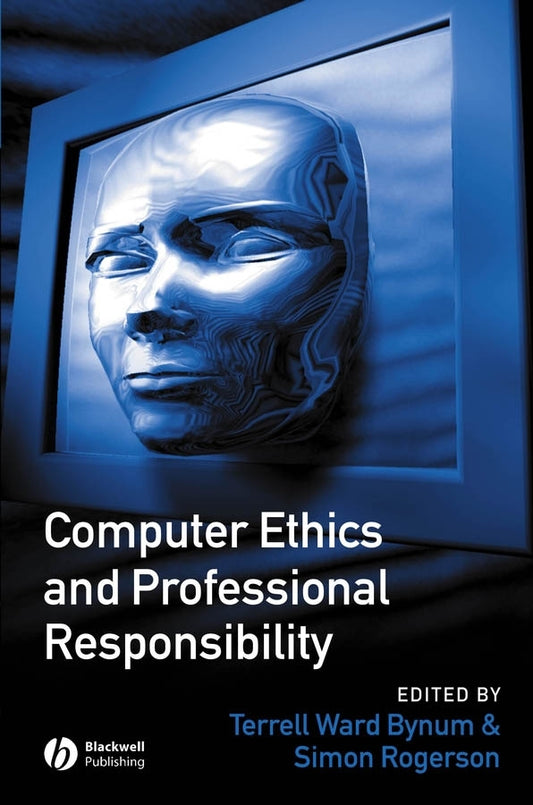 Computer Ethics and Professional Responsibility (Paperback / softback) 9781855548459