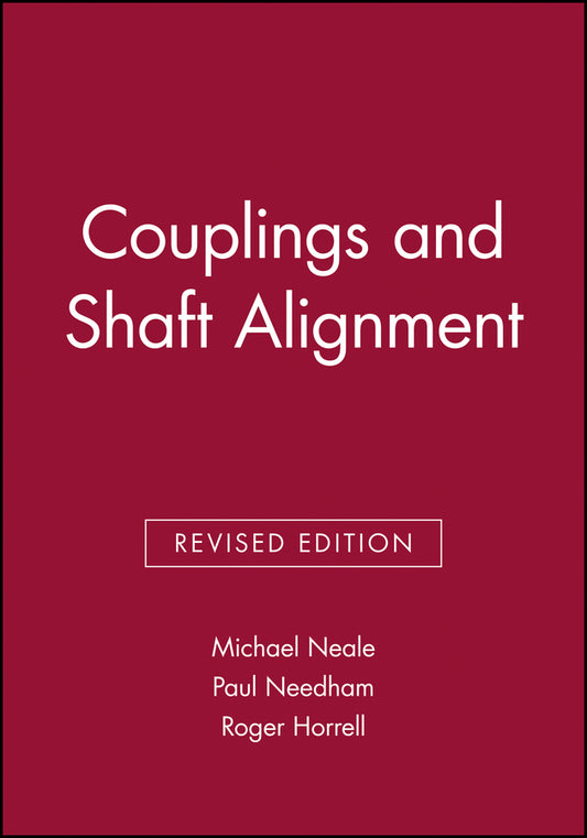 Couplings and Shaft Alignment (Hardback) 9781860581700