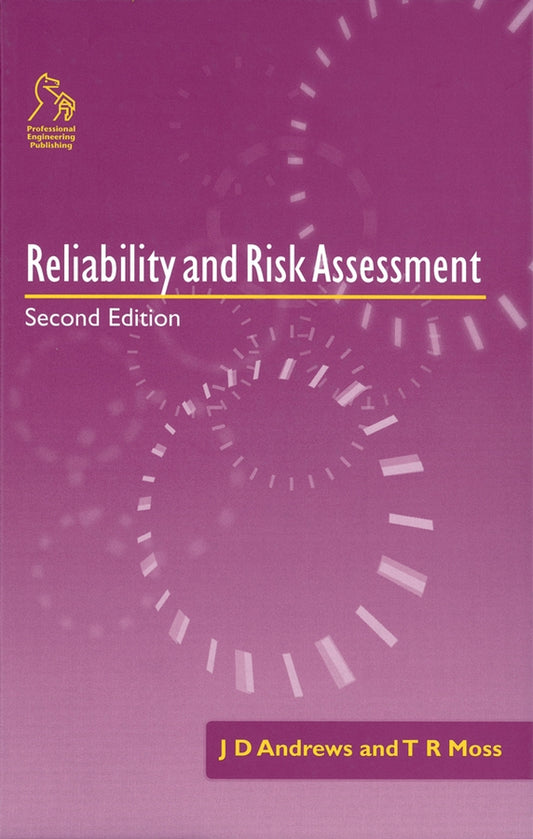 Reliability and Risk Assessment (Hardback) 9781860582905
