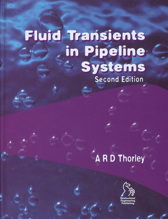 Fluid Transients in Pipeline Systems (Hardback) 9781860584053