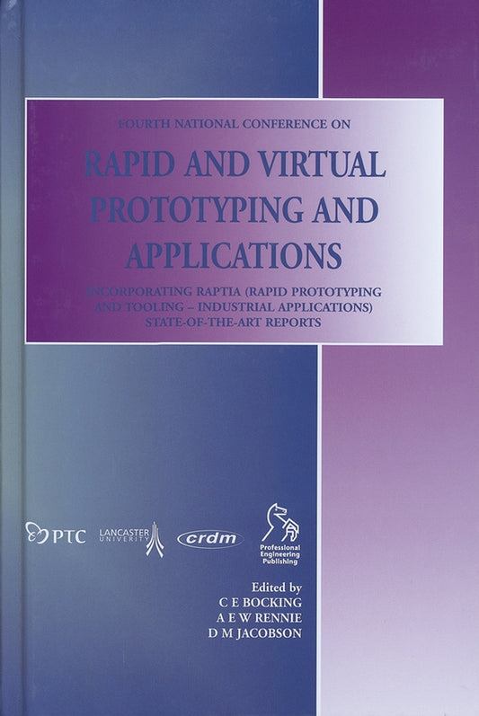 Rapid and Virtual Prototyping and Applications (Hardback) 9781860584114