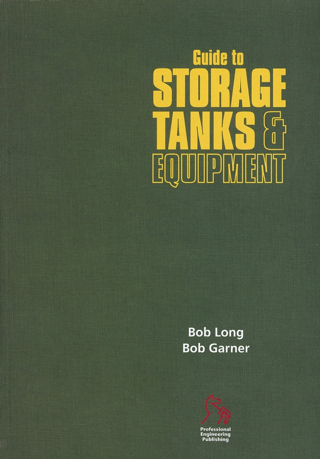 Guide to Storage Tanks and Equipment (Paperback / softback) 9781860584312