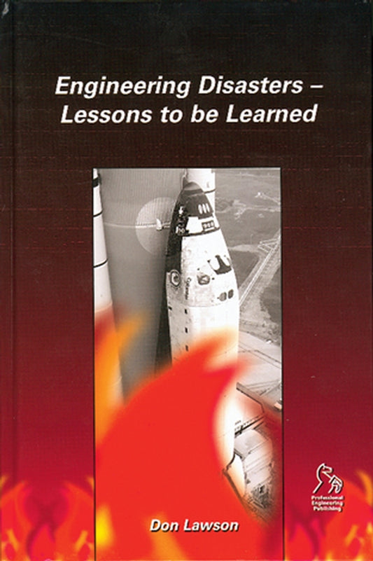 Engineering Disasters; Lessons to be Learned (Hardback) 9781860584596