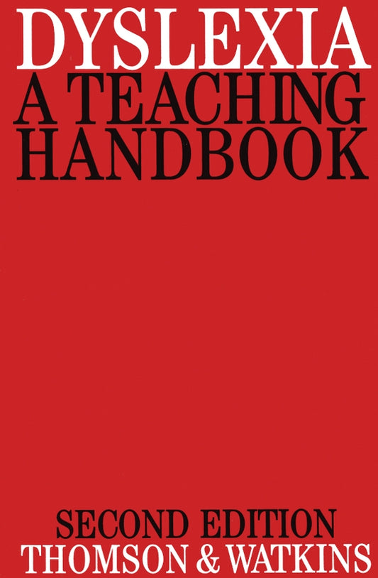 Dyslexia; A Teaching Handbook (Paperback / softback) 9781861560391