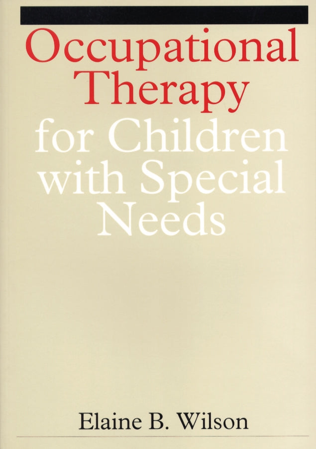 Occupational Therapy for Children with Special Needs (Paperback / softback) 9781861560612