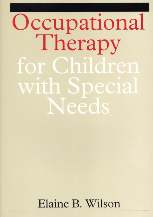 Occupational Therapy for Children with Special Needs (Paperback / softback) 9781861560612