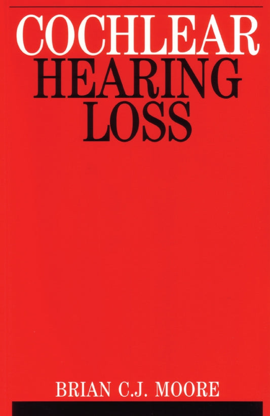 Cochlear Hearing Loss (Paperback / softback) 9781861560919