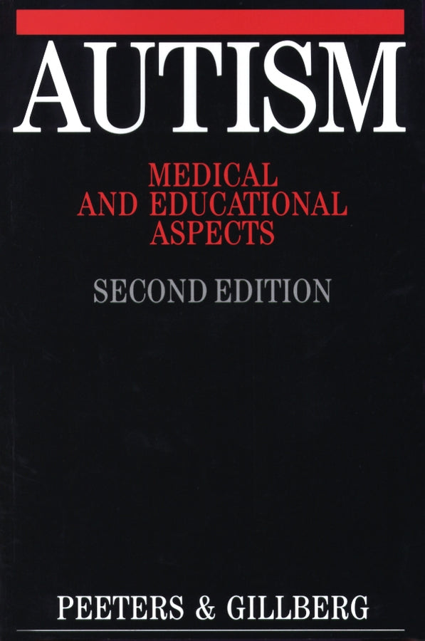 Autism; Medical and Educational Aspects (Paperback / softback) 9781861560933