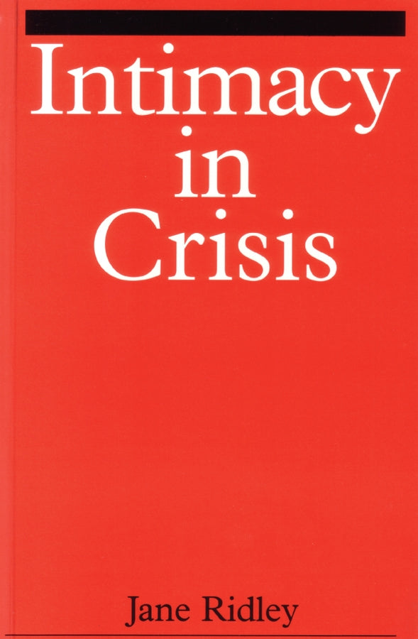Intimacy in Crisis (Paperback / softback) 9781861561138