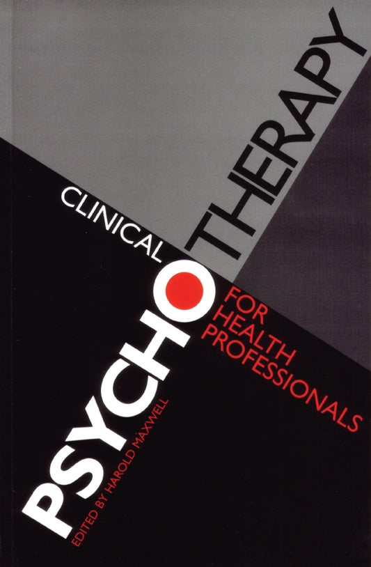 Clinical Psychotherapy for Health Professionals (Paperback / softback) 9781861561398