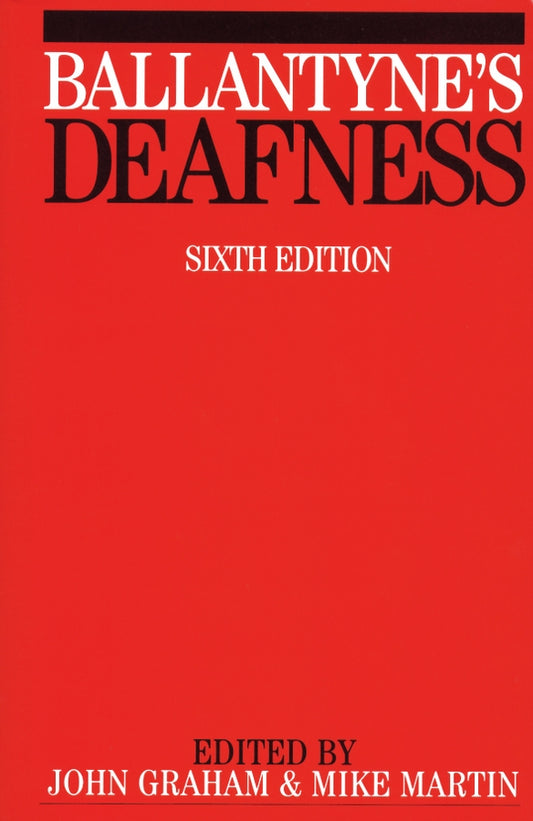 Ballantyne's Deafness (Paperback / softback) 9781861561701