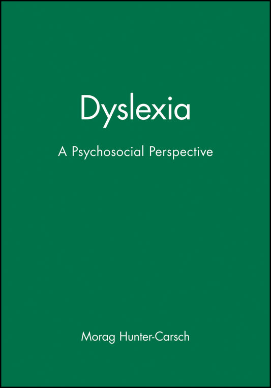 Dyslexia; A Psychosocial Perspective (Paperback / softback) 9781861561947