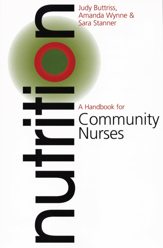 Nutrition; A Handbook for Community Nurses (Paperback / softback) 9781861562166