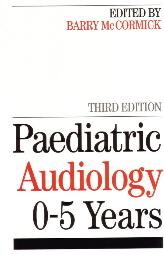 Paediatric Audiology 0 - 5 YEARS (Paperback / softback) 9781861562173