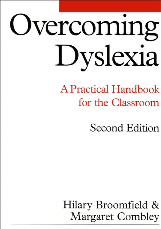 Overcoming Dyslexia; A Practical Handbook for the Classroom (Paperback / softback) 9781861562586