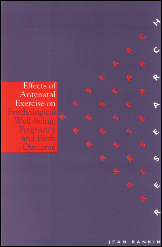 Effects of Antenatal Exercise on Psychological Well-Being, Pregnancy and Birth Outcome (Paperback / softback) 9781861562920