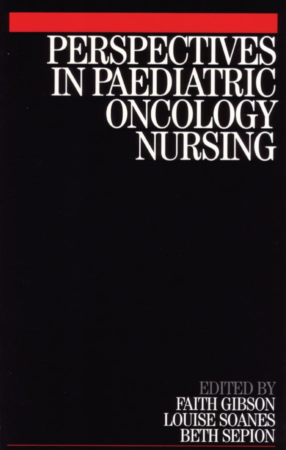 Perspectives in Paediatric Oncology Nursing (Paperback / softback) 9781861562937