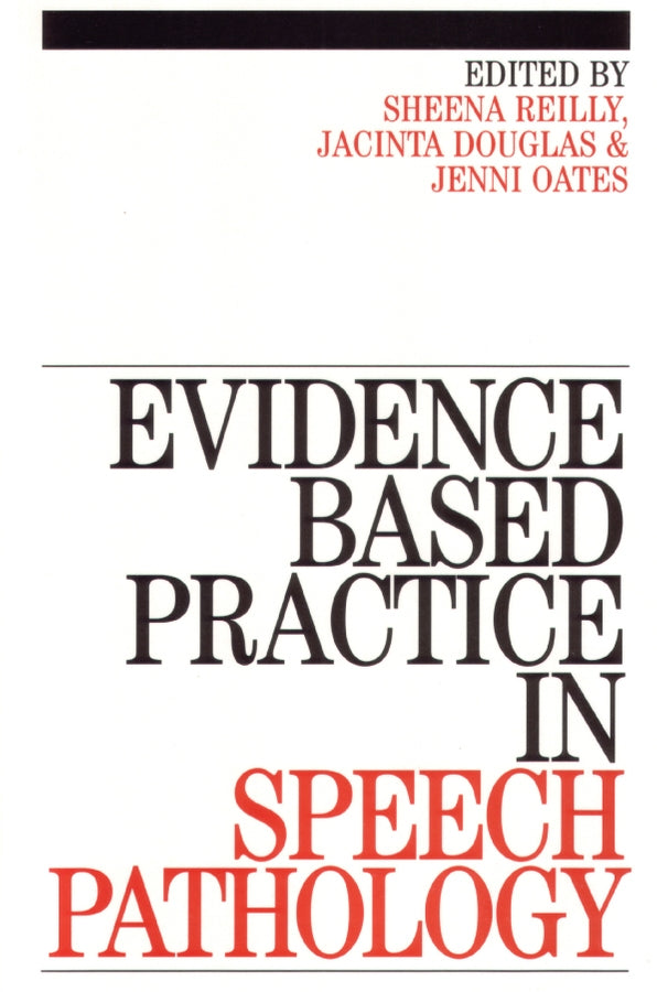 Evidence-Based Practice in Speech Pathology (Paperback / softback) 9781861563200