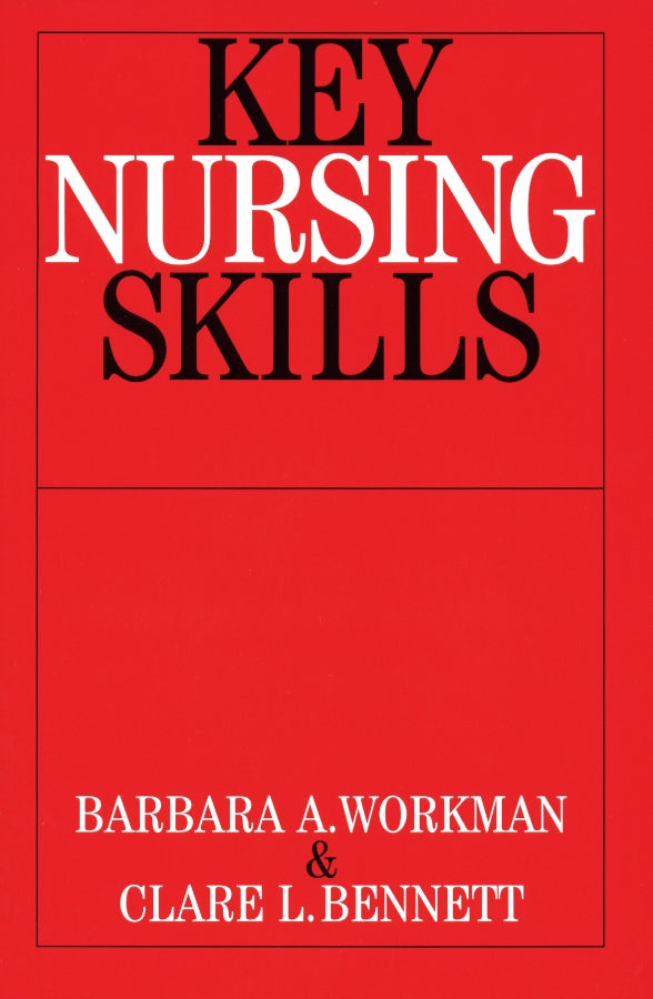 Key Nursing Skills (Paperback / softback) 9781861563224