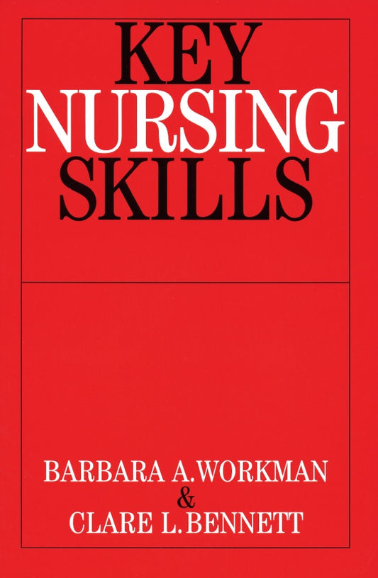 Key Nursing Skills (Paperback / softback) 9781861563224